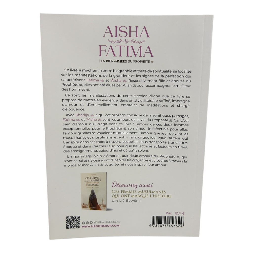 Aisha & Fatima les bien-aimées du Prophète ﷺ - al-Hadith