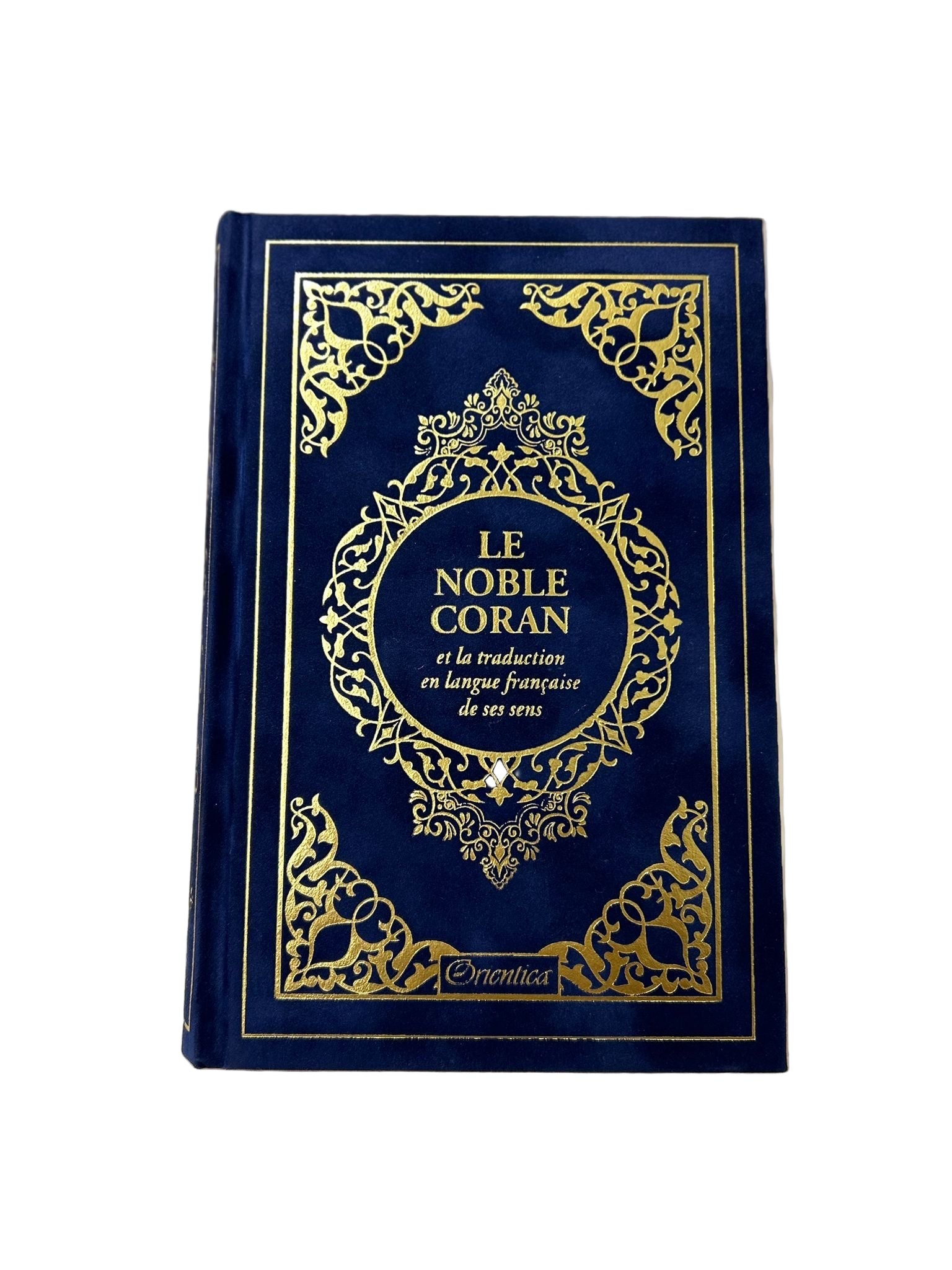 Le Noble Coran et la traduction en langue française de ses sens - Orientica - Bleu Nuit
