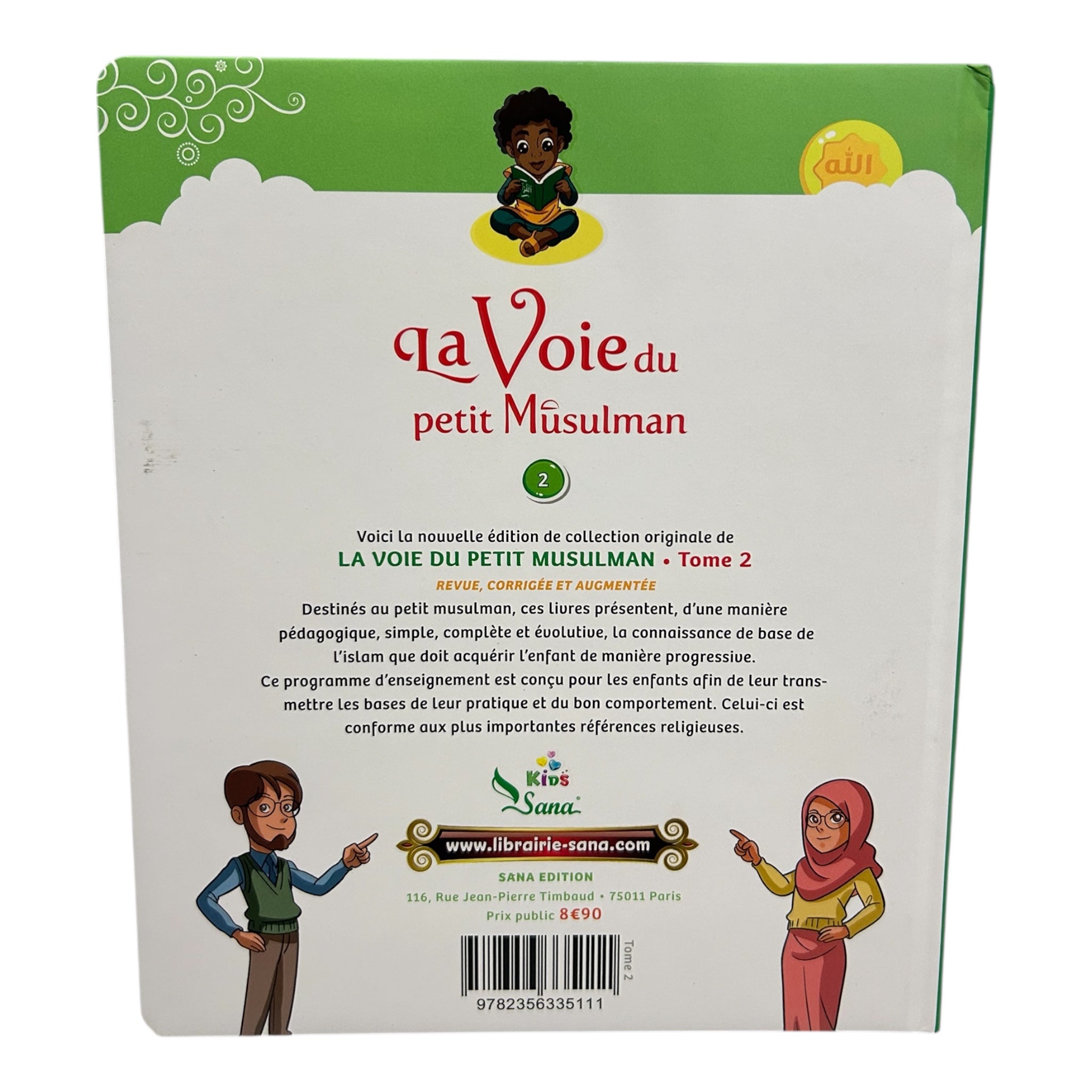 La Voie du petit Musulman Tome 2 - Sana Kids