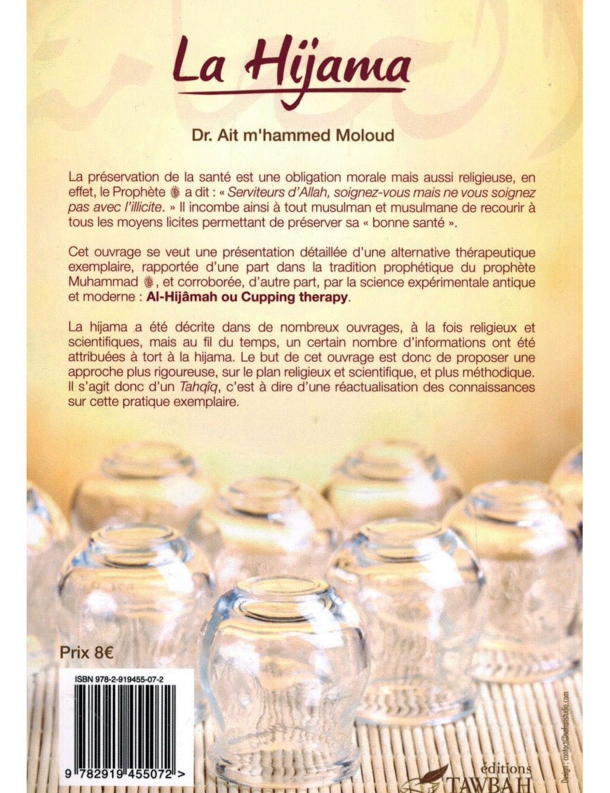 La Hijama, Fondements, Techniques et Conseils - Tawbah