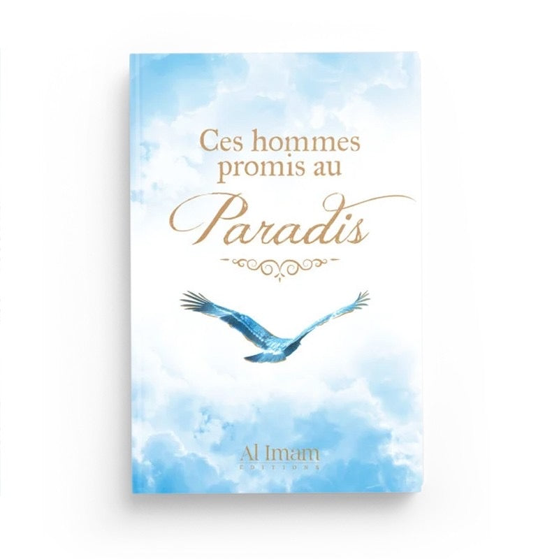 Ces Hommes Promis au Paradis - Al Imam