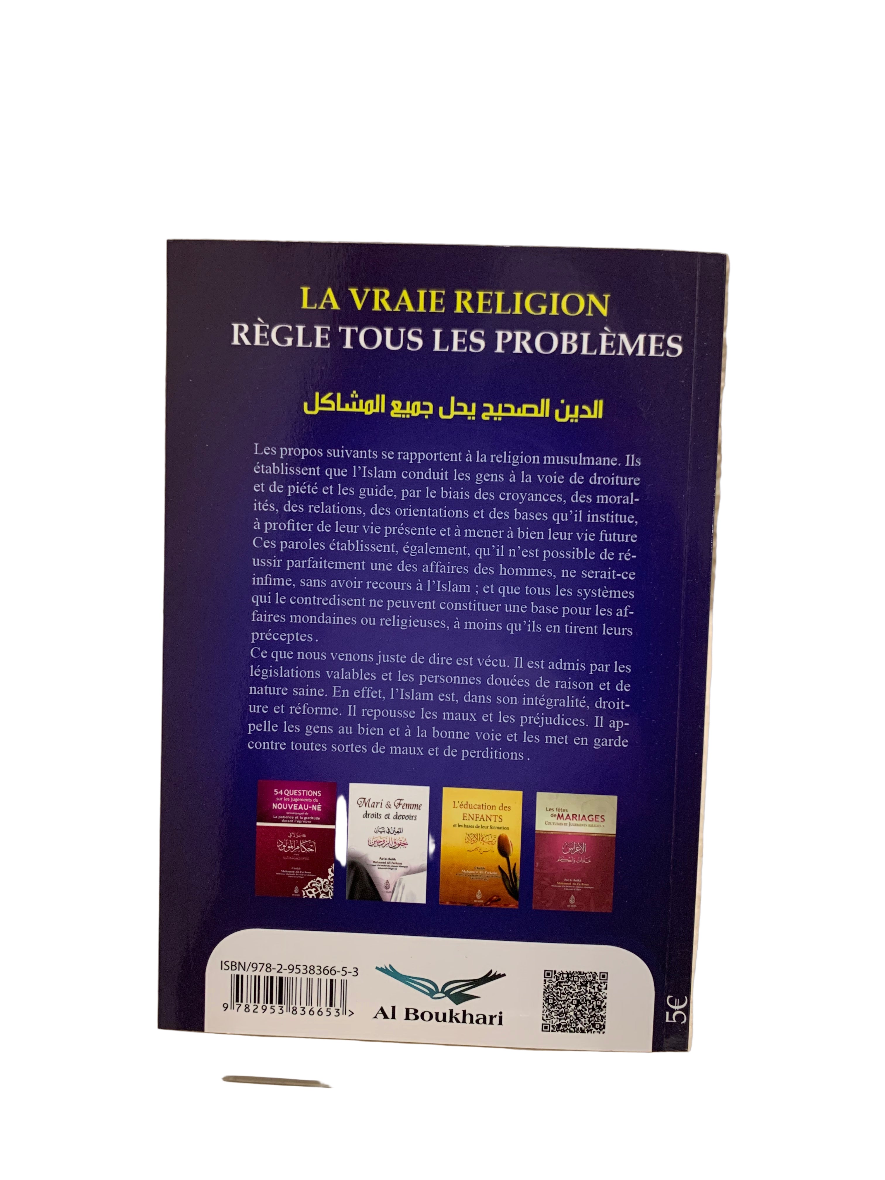 La Vraie Religion Règle Tous Les Problèmes D'après Abd Ar-Rahmane As'Sa'di - Ibn Badis