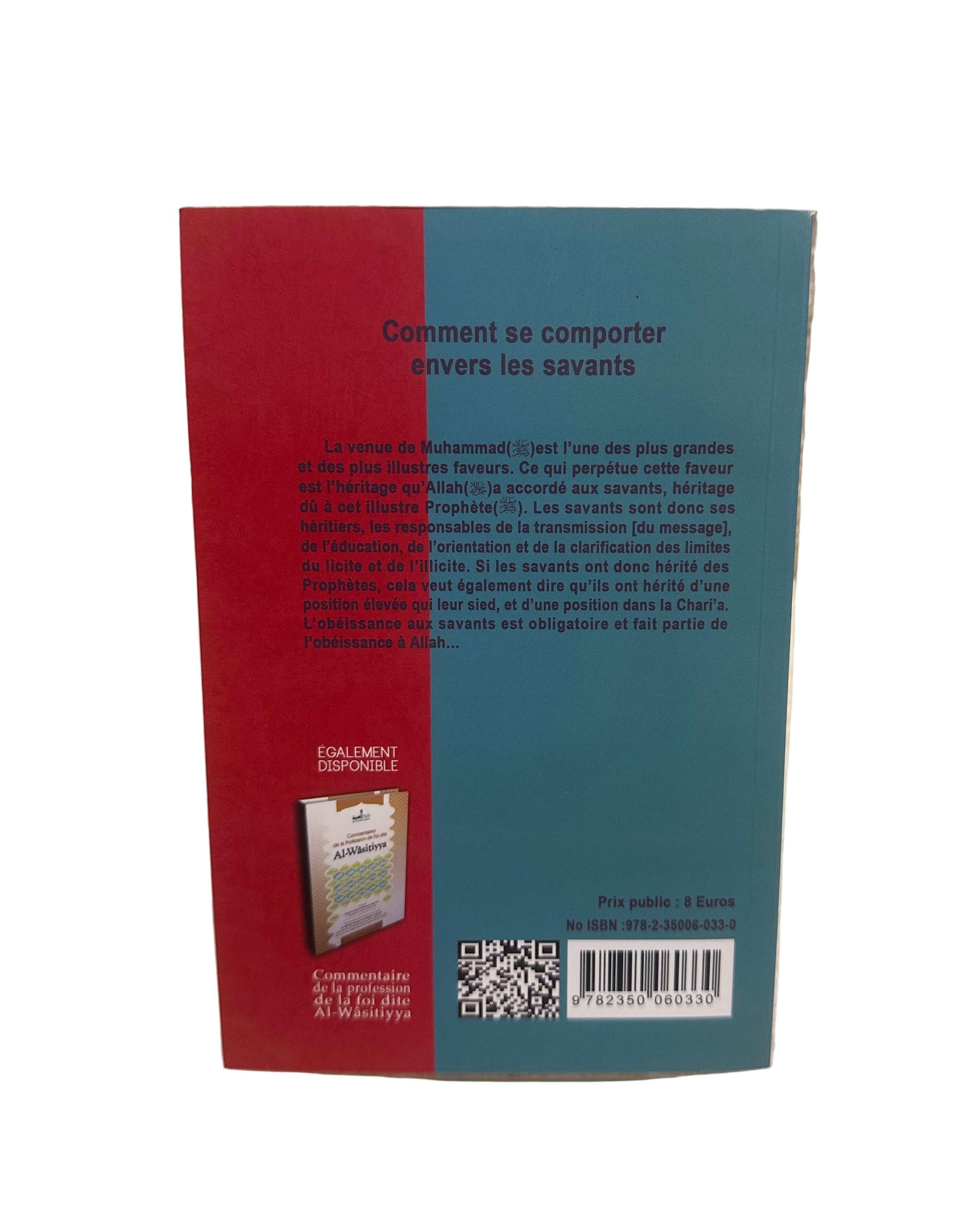 Comment se comporter envers les savants - Assia