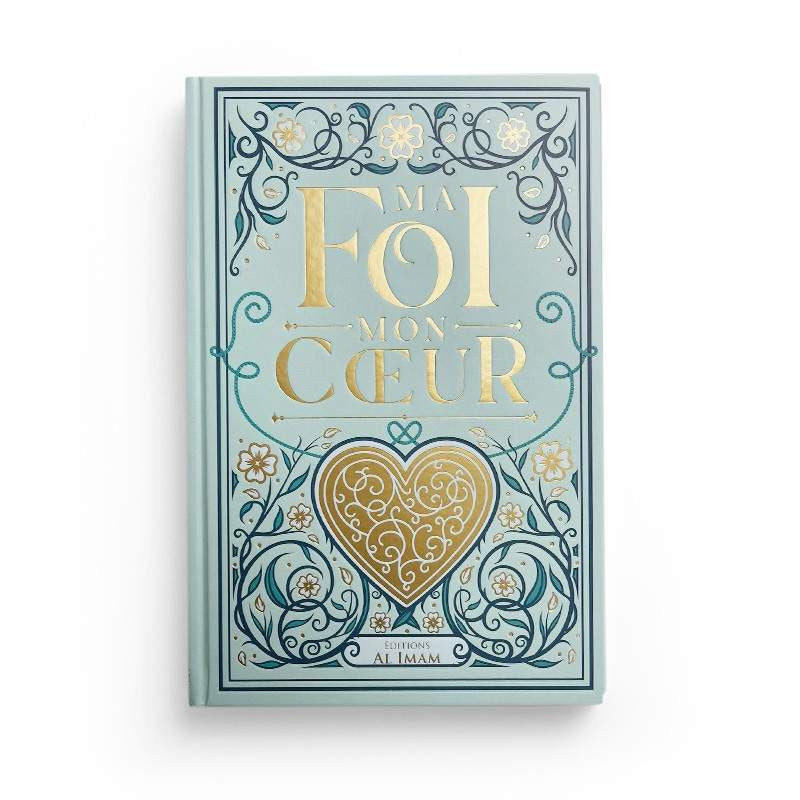 Ma foi, mon cœur - Al imam