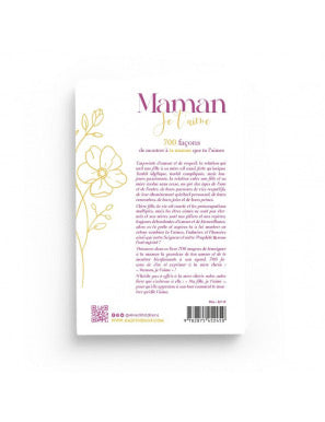 Maman Je T'aime : 700 Façons De Montrer À Ta Maman Que Tu L'aimes : Al Hadith