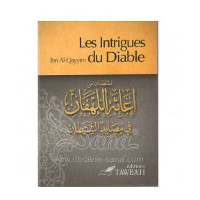 Les intrigues du diable - Ibn Qayyim Al-Jawziyya (1292-1350) - Tawbah