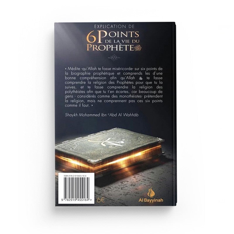 Explication de 6 points de la vie du Prophète - Cheikh Fawzan - Al Bayyinah
