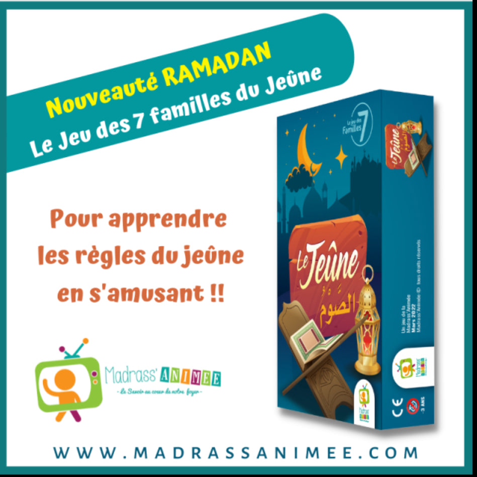 Le Jeu Des 7 Familles Le Jeûne : Apprendre Les Règles Du Jeûne En S'amusant ! - Madrass'Animée (Dès 5ans)