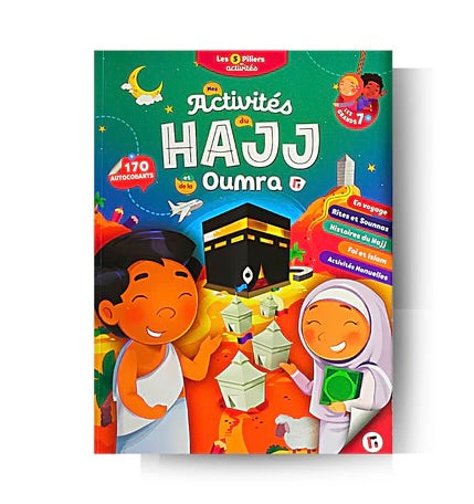 Mes activités du Hajj et de la Oumra (pour les grands 7 ans et +) - Sana