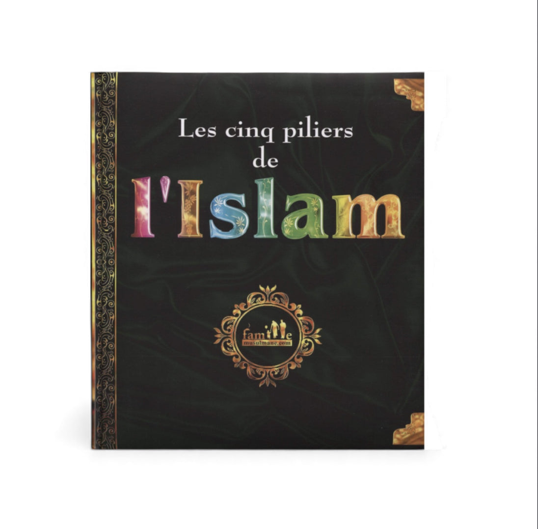 Les Cinq Pilier de L'Islam - Sana