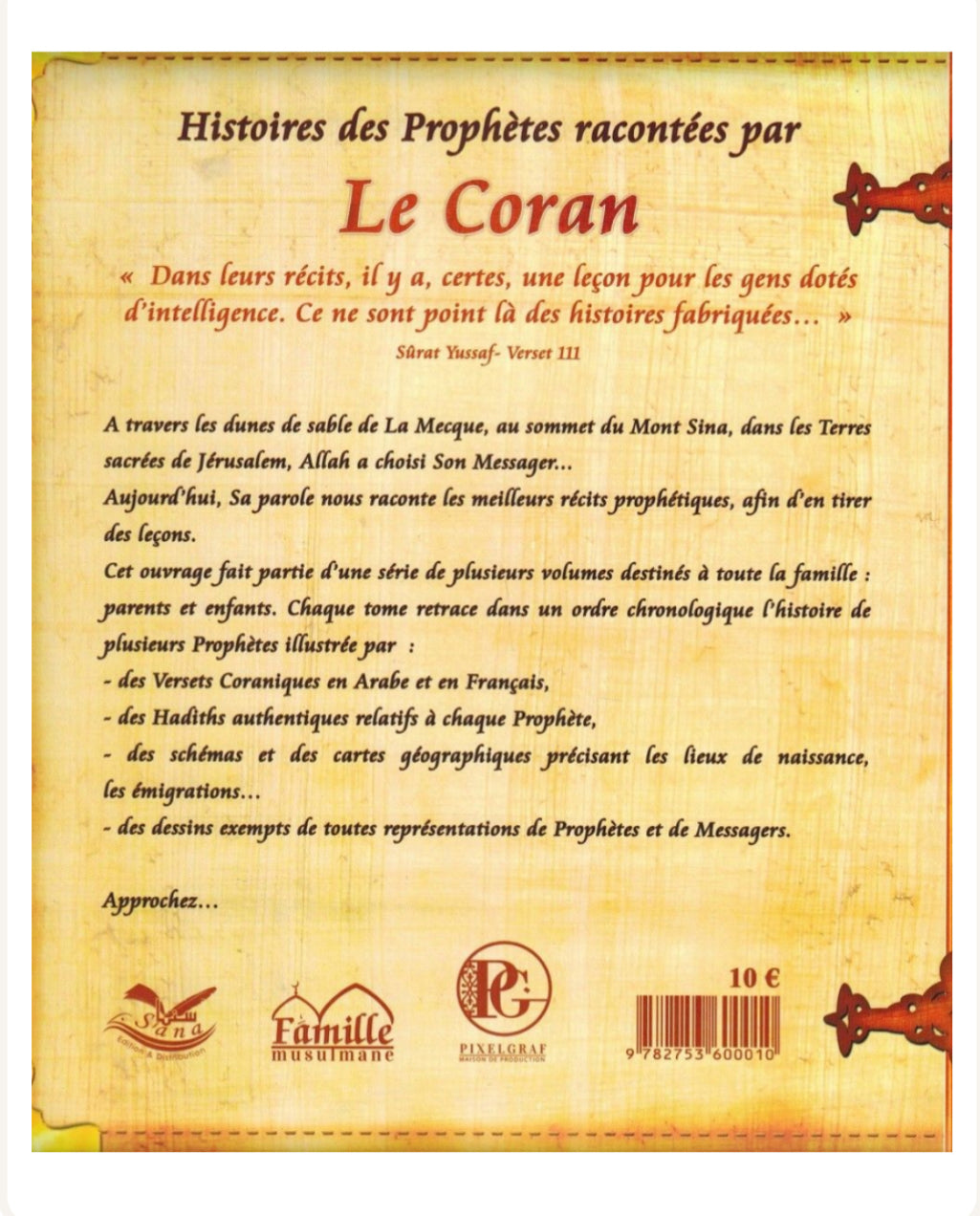 Histoires des Prophètes racontées par Le Coran : Muhammad - Tome 9 - Sana