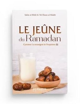 Le Jeûne Du Ramadan, Comme L'a Enseigné Le Prophète (Sws)