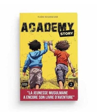 Academy story - tome 2